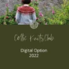 Celtic Knits Club 2022 | Digital Option(Celtic Knits Club 2022 Digital Option) -Stolen Yarn Store CKCDigital