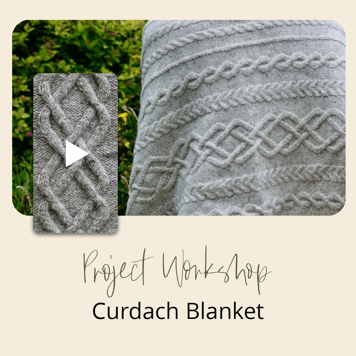 Project Workshop | Curdach Blanket(Project Workshop Curdach Blanket) 3 Project Workshop | Curdach Blanket(Project Workshop Curdach Blanket)