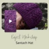 Project Workshop | Santach Hat(Project Workshop Santach) 1 Project Workshop | Santach Hat(Project Workshop Santach) -Stolen Yarn Store Santach Hat Workshop CoverProject Workshop Cover 01