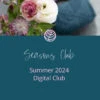 Summer Seasons Club 2024 | Digital Option(Summer Seasons Club 2024 Digital Option) -Stolen Yarn Store SeasonsDigital 2
