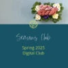 Spring Seasons Club 2025 | Digital Option(Spring Seasons Club 2025 Digital Option)